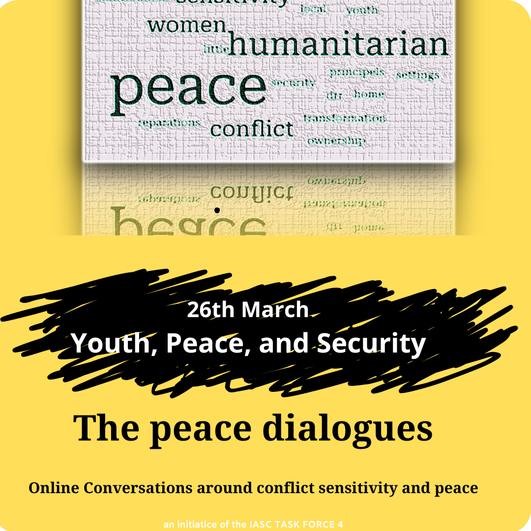 The peace dialogues, Youth, Peace, and Security, 26 March
