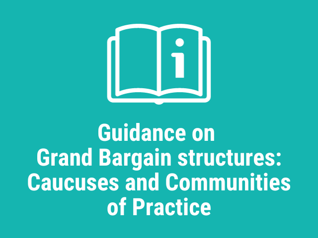 Guidance on Grand Bargain structures