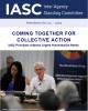 The IASC Newsletter cover that includes the IASC logo (Inter-Agency Standing Committee), Newsletter No.04-2019. The title: Coming Together for Collective Action, IASC Principals Address Urgent Humanitarian Needs. A photo of the ERC chairing the IASC Principals meeting on 5 Decmeber 2019, the Head of the IASC secretariat seating next to him taking notes and background of some Principals around the table.