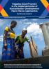 Cover of the Mapping Good Practice in the Implementation of Humanitarian-Development Peace Nexus Approaches, Synthesis Report
